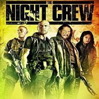 دانلود رایگان فیلم The Night Crew 2015 با لینک مستقیم