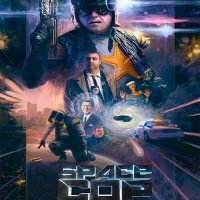 دانلود رایگان فیلم Space Cop 2016 با لینک مستقیم
