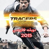 دانلود دوبله فارسی فیلم دوندگان Tracers 2015