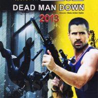 دانلود دوبله فارسی فیلم لذت انتقام Dead Man Down 2013