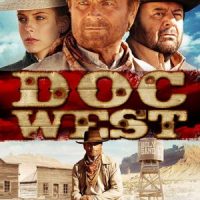 دانلود دوبله فارسی فیلم داک وست Doc West 2009