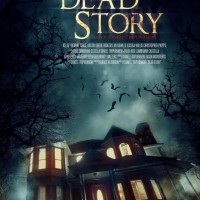 دانلود مستقیم فیلم خارجی Dead Story 2017 از سرور سایت